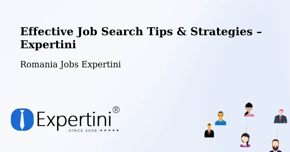 Job Search Tips & Strategies for Job Seekers – Săuca - Săuca, Romania Jobs Expertini