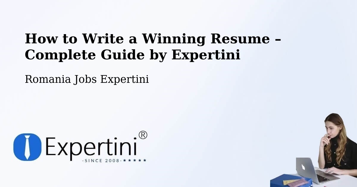 Resume Writing Guide for Job Seekers – Săuca - Săuca, Romania Jobs Expertini